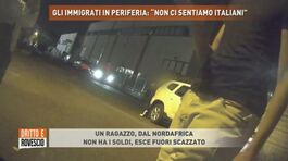 Gli immigrati in periferia: "Non ci sentiamo italiani" thumbnail