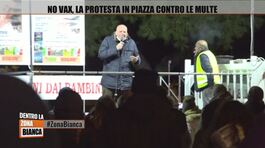 No Vax, la protesta in piazza contro le multe thumbnail