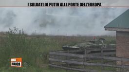 I soldati di Putin alle porte dell'Europa thumbnail