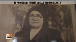 Le profezie di Fatima e della "Monaca Santa" thumbnail