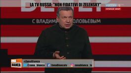 La tv russa: "Non fidatevi di Zelensky" thumbnail