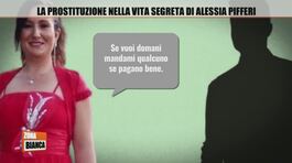 La prostituzione nella vita segreta di Alessia Pifferi thumbnail