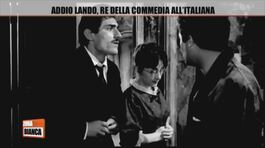 Addio Lando, re della commedia all'italiana thumbnail
