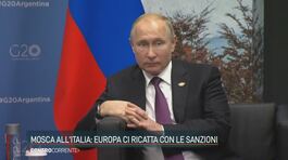 Mosca all'Italia: "L'Europa ci ricatta con le sanzioni" thumbnail