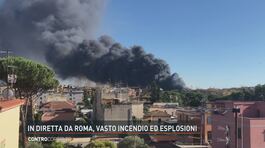 In diretta da Roma, vasto incendio ed esplosioni thumbnail