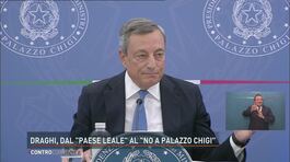 Draghi, dal "Paese leale" al "No a Palazzo Chigi" thumbnail