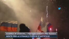 Guerra in Ucraina, i festeggiamenti pro Russia thumbnail