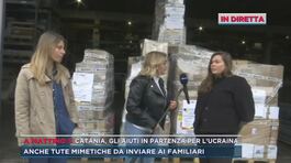 Catania, gli aiuti in partenza per l'Ucraina thumbnail