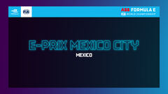 Round 3 - E-Prix Città del Messico | Gara 1