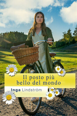 Inga Lindstrom - Il posto piu' bello del mondo