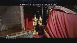 A Mantova è custodito il sangue di Gesù thumbnail