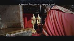 A Mantova è custodito il sangue di Gesù