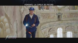 Piemonte: la cupola da record thumbnail