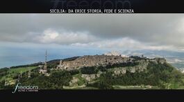 Sicilia: da Erica storia, fede e scienza thumbnail