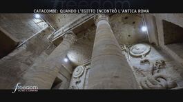 Catacombe: quando l'Egitto incontrò l'Antica Roma thumbnail