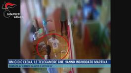 Omicidio Elena, le telecamere che hanno inchiodato la mamma Martina thumbnail