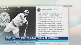 Covid, Matteo Berrettini positivo salta Wimbledon thumbnail