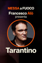 Messa a fuoco - Tarantino