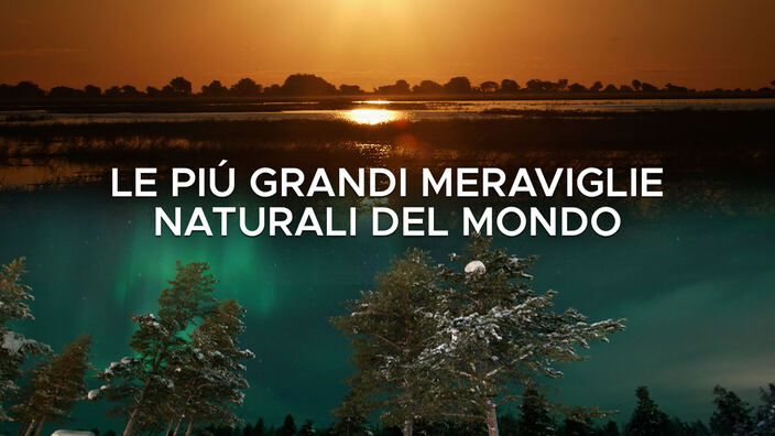 World's greatest natural wonders