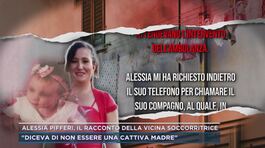 Alessia Pifferi, il racconto della vicina soccorritrice thumbnail