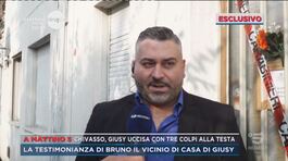 La testimonianza di Bruno il vicino di casa di Giusy thumbnail