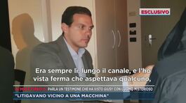 L'omicidio di Giusy, la testimonianza: "Era con un uomo, litigavano vicino a una macchina" thumbnail