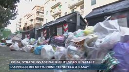 Roma, strade invase dai rifiuti dopo il Natale thumbnail