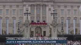 Londra, l'incoronazione di Carlo III minuto per minuto thumbnail