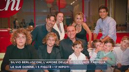 Silvio Berlusconi, l'amore della sua grande famiglia thumbnail