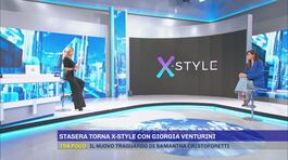 Stasera torna x-style con Giorgia Venturini thumbnail