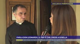 Parla Don Leonardo, il prete che crede a Gisella thumbnail