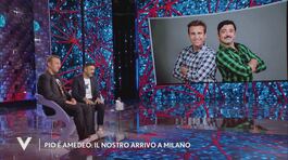 Pio e Amedeo: "Il nostro arrivo a Milano" thumbnail
