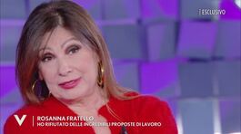 Rosanna Fratello: "Ho rifiutato delle incredibili proposte di lavoro" thumbnail