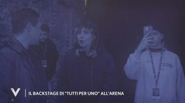 Il backstage di "Tutti per uno" all'Arena di Verona thumbnail