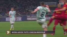 La moviola di Inter-Lecce: manca un rigore netto ai nerazzurri thumbnail