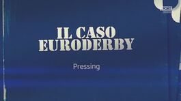 Il caso Euroderby: da paura solo per il Milan? thumbnail