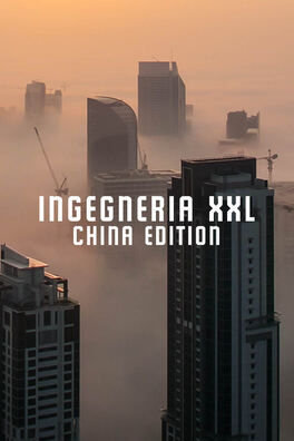 Ingegneria XXL China Edition