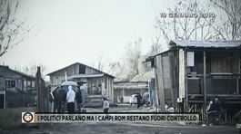 Campi rom fuori controllo: qui la polizia non entra thumbnail