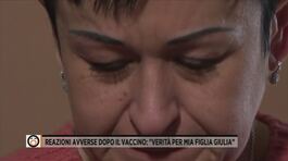 Reazioni avverse dopo il vaccino: "Verità per mia figlia Giulia" thumbnail