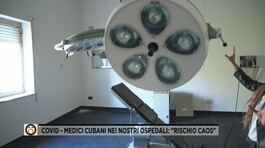 Covid - Medici cubani nei nostri ospedali: "Rischio caos" thumbnail