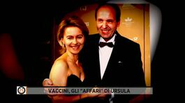 Vaccini, gli "affari" di Ursula thumbnail