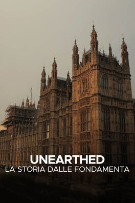 Unearthed - La storia dalle fondamenta