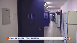 Minacce in carcere "trasferiteli subito" thumbnail