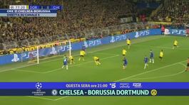 Caccia ai quarti: Chelsea-Borussia su Canale 5 thumbnail