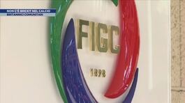 Non c'è Brexit nel calcio thumbnail