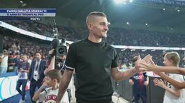 Parigi saluta Verratti thumbnail