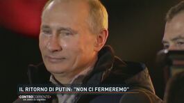 Il ritorno di Putin: "Non ci fermeremo" thumbnail