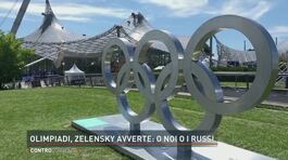 Olimpiadi, Zelensky avverte: "O noi o i russi" thumbnail