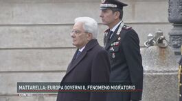 Mattarella: Europa governi il fenomeno migratorio thumbnail