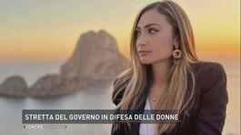 Stretta del Governo in difesa delle donne thumbnail